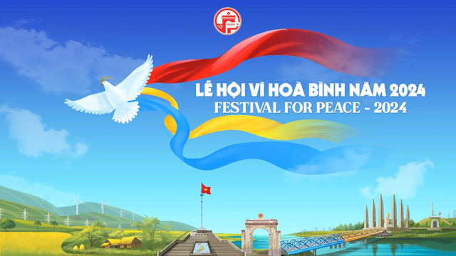 Quảng Trị - Mảnh đất biểu tượng cho khát vọng hòa bình