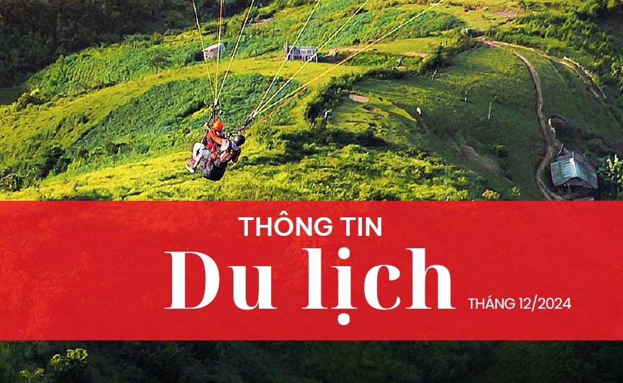 Thông tin du lịch nổi bật năm 2024: Du lịch Việt Nam hoàn thành chỉ tiêu tăng trưởng, là điểm sáng trong phát triển KT-XH